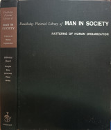 Man in Society: Patterns of Human Organization
