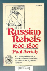 Russian Rebels, 1600-1800