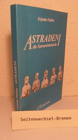 Astradeni - die Sternenbindende
