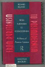 From Puritanism to Postmodernism : History of American Literature