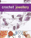 Crochet Jewellery