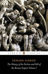 The history of the decline and fall of the Roman Empire v1