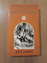 Popular tales of the West highlands, vol. 3
