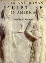 Greek and Roman Sculpture in America