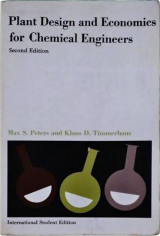 Plant Design and Economics for Chemical Engineers