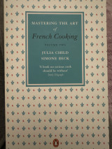 Mastering the art of French Cooking vol.2