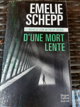 D' une mort lente