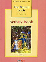 The Wizard of Oz: Level 2: Activity Book