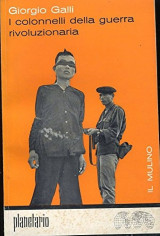 I colonnelli della guerra rivoluzionaria