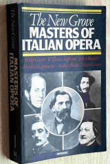 The new Grove masters of Italian opera