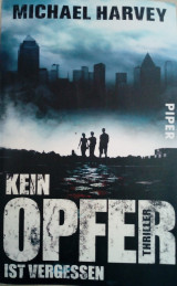 Kein Opfer ist vergessen: Thriller