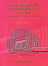 10 More Practice Final Examinations for the Michigan Proficiency: Student's Book