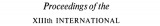 Proceedings of the XIIIth International Congress of Byzantine Studies, Oxford, 5-10 September 1966