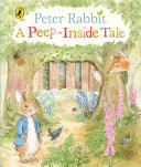 Peter Rabbit: A Peep Inside Tale