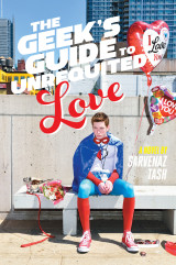 The Geek's Guide To Unrequited Love