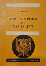 Pasiune plus rationed sau Tema de lupta