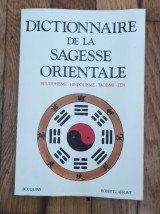 Dictionnaire de la sagesse orientale
