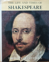 The Life and Times of Shakespeare