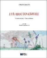 A Girl Hovers Over Kerameikos: An anti-war story in Classical Athens