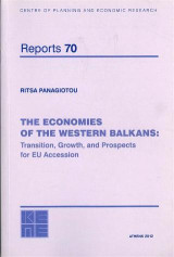 The Economies of the Western Balkans: Transition, Growth, and Prospects for EU Accession