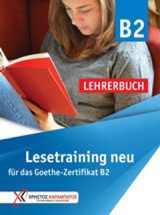 Lesetraining B2 neu - Lehrerbuch: für das Goethe-Zertifikat B2