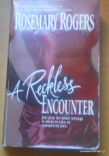 A Reckless Encounter