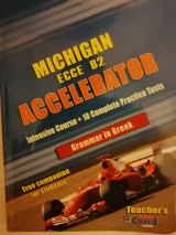 Michigan ecce b2 accelerator (intensive course+10 complete practice tests grammar in Greek)
