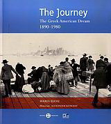 The Journey: The Greek American Dream 1890-1980