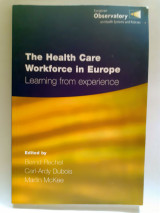 The Health Care Workforce in Europe