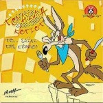 Γουάιλη το Κογιότ: Το σαΐνι της ερήμου