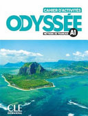 Odyssee - Niveau A1 - Cahier d'activites + Audio en ligne