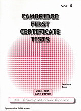 Cambridge First Certificate Tests 2004-2005 Past Papers: Teacher's Book