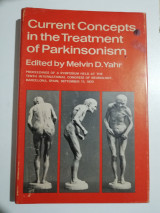 Current concepts in the treatment of Parkisonism