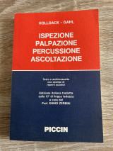 Ispezione, palpazione, percussione, ascoltazione. Con audiocassetta