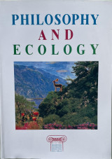 Philosophy and Ecology, Vol. 1&2