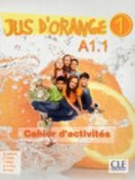 Jus D'Orange 1 A1.1 Cahier