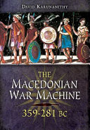 The Macedonian War Machine