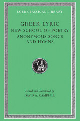 Greek Lyric v. 5 The New School of Poetry and Anonymous Songs and Hymns