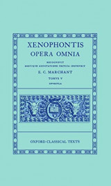 Xenophontis Opera Omnia - Tomvs I - Historia Graeca
