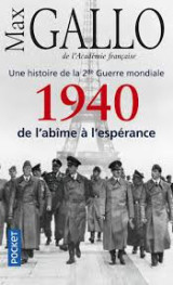 1940 de l'abîme à l'espérance