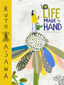 A Life Made by Hand