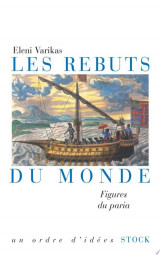 Les rebuts du monde