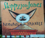 Skippyjon Jones in Mummy Trouble