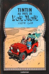 Tin tin au pays de lor noir