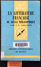 La littérature française du siècle philosophique. Que sais-je?