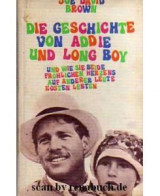 Die Geschichte von Addie und Long Boy