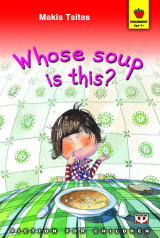 Whose soup is this?