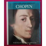 The Life and Times of Chopin