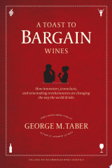 A Toast to Bargain Wines
