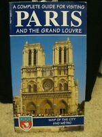 A Complete Guide For Visiting Paris And The Grand Louvre